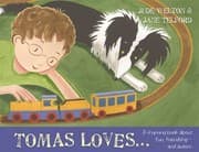 Tapa de Tomas Loves...: A rhyming book about fun, friendship - and autism