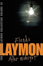 Tapa de The Richard Laymon Collection: " Fiends " AND " After Midnight " v. 13
