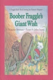 Tapa de Boober Fraggle's Giant Wish (A Fraggle Rock Book)