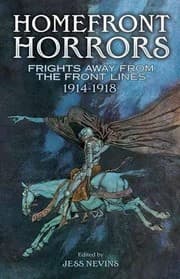 Tapa de Homefront Horrors: Frights Away From the Front Lines, 1914-1918 (Dover Mystery, Detective, Ghost Stories and Other Fiction)