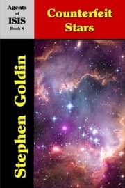 Tapa de Counterfeit Stars (Large Print Edition) (Agents of ISIS) (Volume 8)