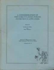 Tapa de Consideration of the Early Classic Period in the Maya Lowlands