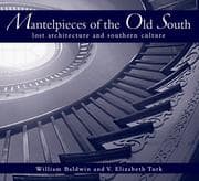 Tapa de Mantelpieces of the old South