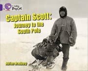 Tapa de Captain Scott: Journey to the South Pole (Collins Big Cat)
