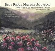 Tapa de Blue Ridge nature journal : reflections on the Appalachian Mountains in essays and art