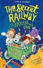 Tapa de The Secret Railway and the Crystal Caves