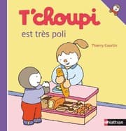 Tapa de T'Choupi Est Tres Poli (English and French Edition)