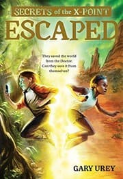 Tapa de Escaped (Secrets of the X-Point)