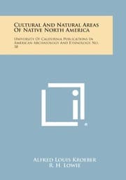Tapa de Cultural and Natural Areas of Native North America: University of California Publications in American Archaeology and Ethnology, No. 38