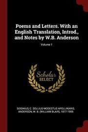 Tapa de Poems and Letters. With an English Translation, Introd., and Notes by W.B. Anderson; Volume 1