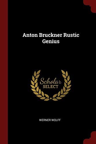Tapa de Anton Bruckner Rustic Genius