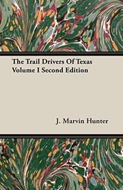 Tapa de The Trail Drivers Of Texas Volume I Second Edition