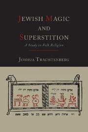 Tapa de Jewish Magic and Superstition: A Study in Folk Religion