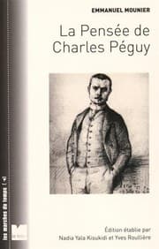 Tapa de La pensée de Charles Péguy : La vision des hommes et du monde