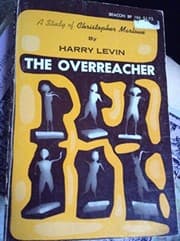 Tapa de The Overreacher: A Study of Christopher Marlowe