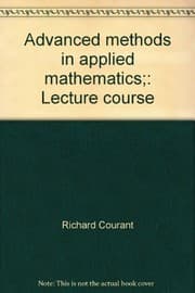 Tapa de Advanced methods in applied mathematics;: Lecture course