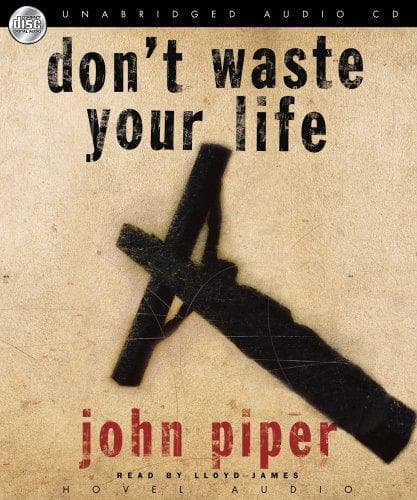 Tapa de Don't Waste Your Life