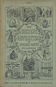 Tapa de The DICKENS ADVERTISER. A Collection of the Advertisements in the Original Parts of Novels by Charles Dickens.