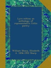 Tapa de Lyra celtica; an anthology of representative Celtic poetry