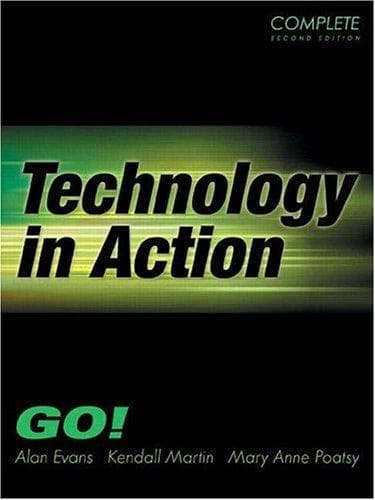 Tapa de Technology in Action-Complete (2nd Edition) (Go Series for Microsoft Office 2003)