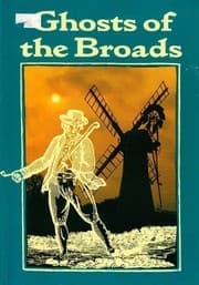 Tapa de Ghosts of the Broads by Charles Sampson (1993-05-03)