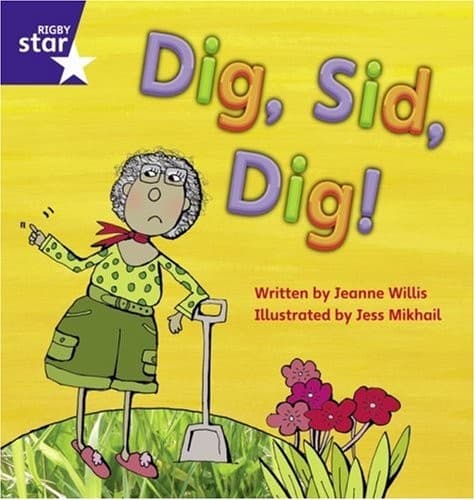 Tapa de Dig Sid Dig (Rigby Star Phonic Readers)