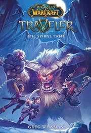Tapa de The Spiral Path (World of Warcraft: Traveler, Book 2)