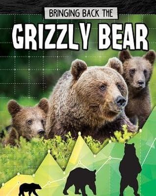 Tapa de Bringing Back the Grizzly Bear