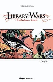 Tapa de Library Wars, Tome 1 : Conflits