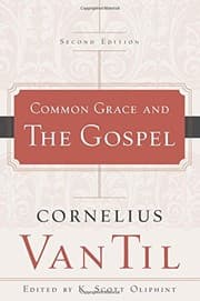 Tapa de Common Grace and the Gospel