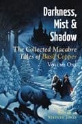 Tapa de Darkness, Mist and Shadows: Volume 1 and 2: The Collected Macabre Tales of Basil Copper