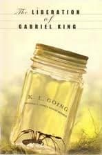 Tapa de The Liberation of Gabriel King (Literature Circle Student Edition)