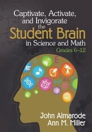 Tapa de Captivate, Activate, and Invigorate the Student Brain in Science and Math, Grades 6-12