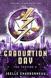 Tapa de The Testing 3: Graduation Day