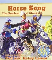 Tapa de Horse Song: The Naadam of Mongolia (Adventures Around the World)
