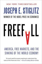 Tapa de Freefall: America, Free Markets, and the Sinking of the World Economy