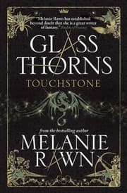 Tapa de Glass Thorns: Touchstone (Book One)