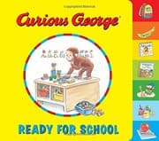Tapa de Curious George Ready for School (tabbed board book)