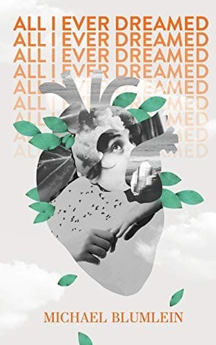 Tapa de All I Ever Dreamed: Stories