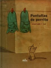 Tapa de Pantuflas de perrito / Doggy-Shaped Slippers (Spanish Edition)