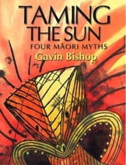 Tapa de Taming the Sun: Four Maori Myths