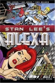 Tapa de Stan Lee's Alexa, Volume 1