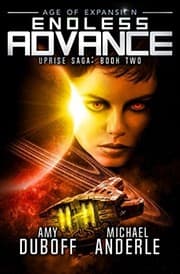 Tapa de Endless Advance: Age of Expansion - A Kurtherian Gambit Series (Uprise Saga)