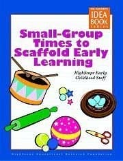 Tapa de Small-group times to scaffold early learning