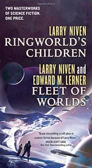 Tapa de Ringworld's Children and Fleet of Worlds