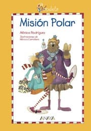 Tapa de Mision Polar/ Polar Mission (Otras Colecciones) (Spanish Edition)