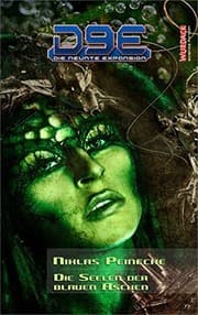 Tapa de D9E - Die neunte Expansion. Folge 6: Die Seelen der blauen Aschen