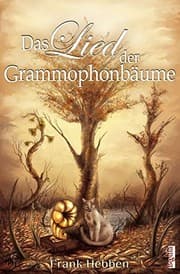 Tapa de Das Lied der Grammophonbäume