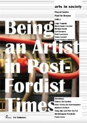 Tapa de Being an artist in post-Fordist times
