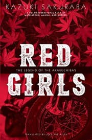 Tapa de Red Girls: The Legend of the Akakuchibas